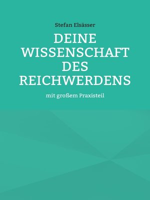 cover image of Deine Wissenschaft des Reichwerdens